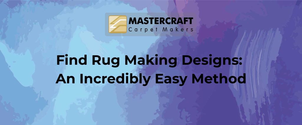expert rug making designs